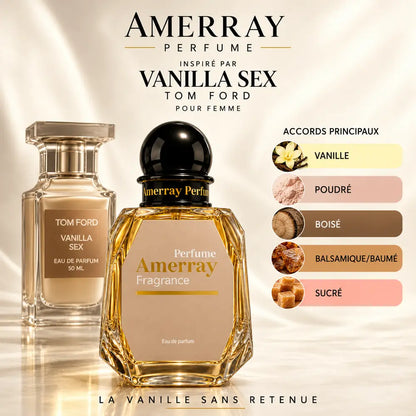Amerray inspiré par Vanilla Sex Tom Ford – accords vanille · poudré · boisé · balsamique/baumé · sucré