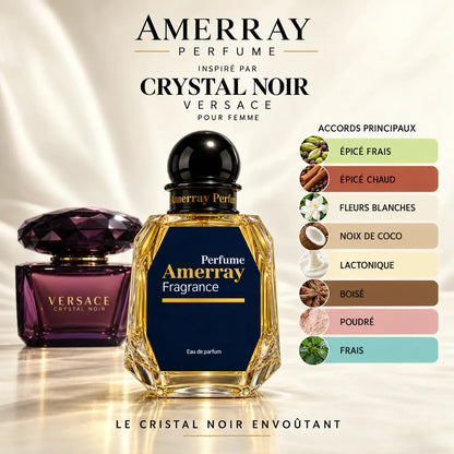 Amerray inspiré par Crystal Noir Versace – accords épicé frais · épicé chaud · fleurs blanches · noix de coco · lactonique · boisé · poudré · frais