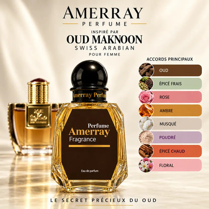 Amerray inspiré par Oud Maknoon Swiss Arabian – accords oud · épicé frais · rose · ambre · musqué · poudré · épicé chaud · floral